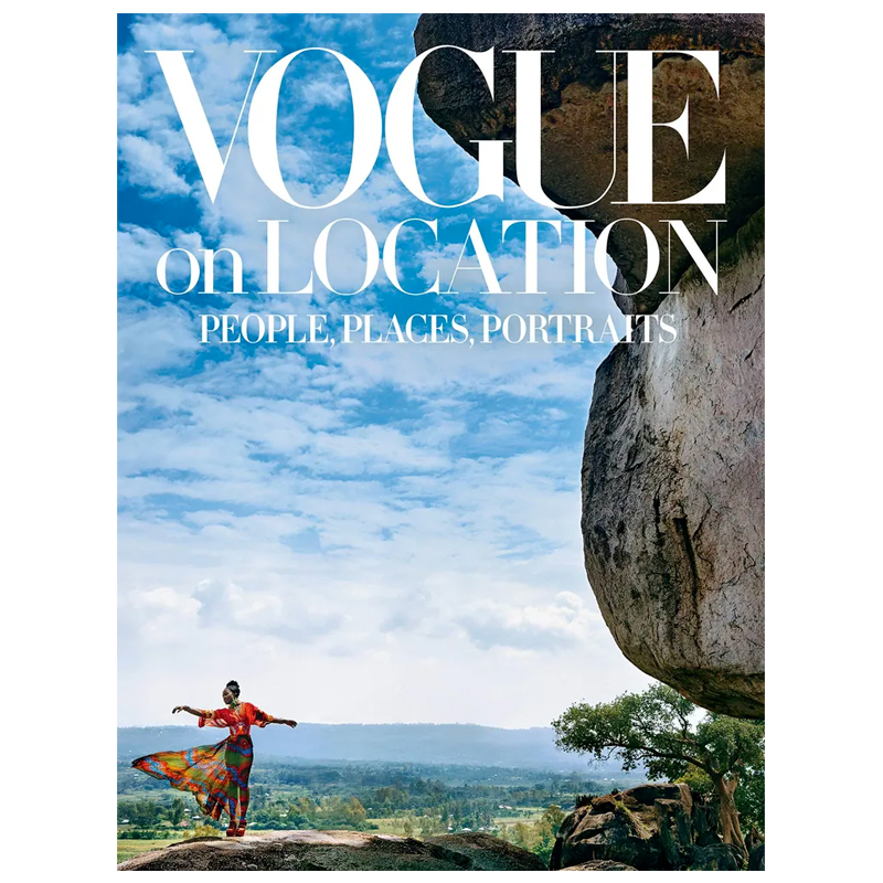 Vogue on Location: People, Places, Portraits Vogue on Location: People, Places, Portraits в Челябинске | Loft Concept
