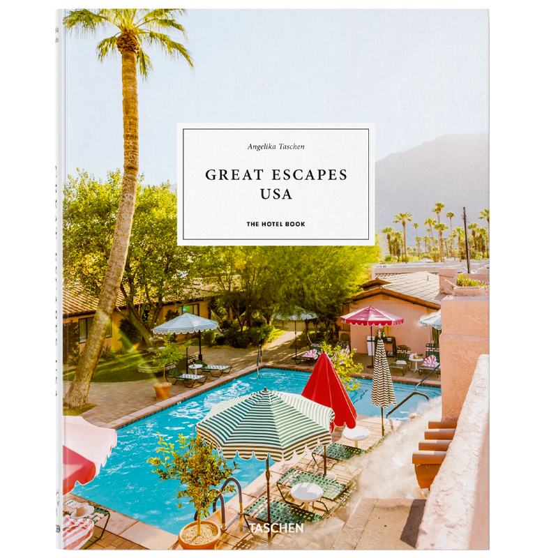 Great Escapes USA. The Hotel Book  в Челябинске | Loft Concept 