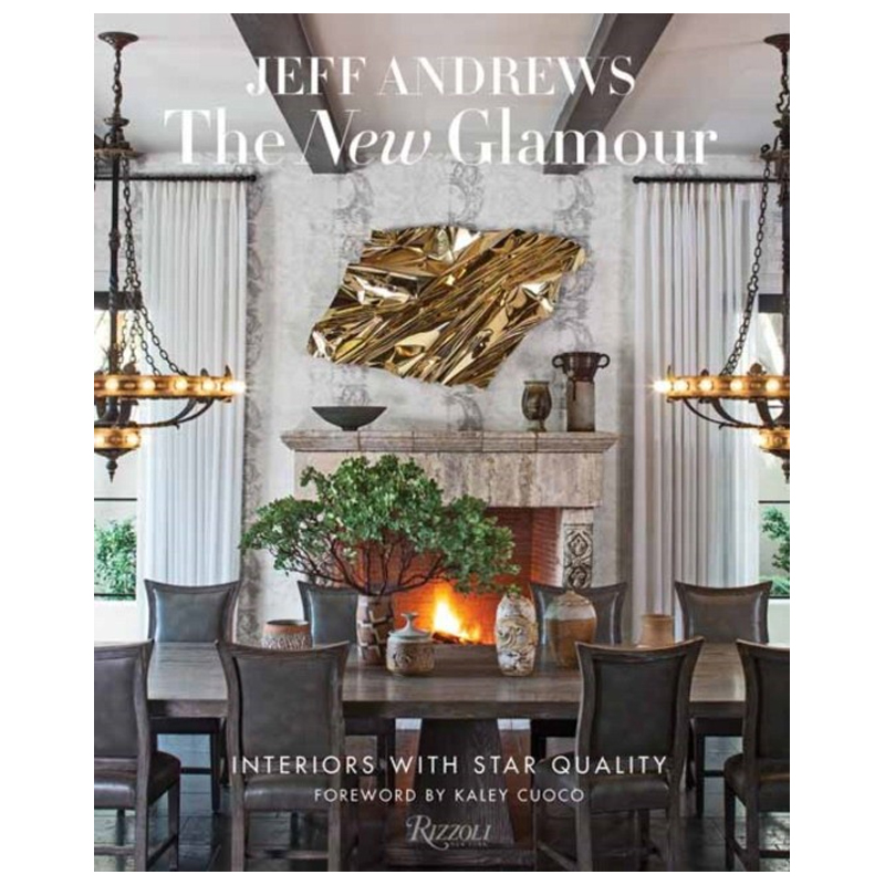 The New Glamour: Interiors with Star Quality The New Glamour: Interiors with Star Quality в Челябинске | Loft Concept