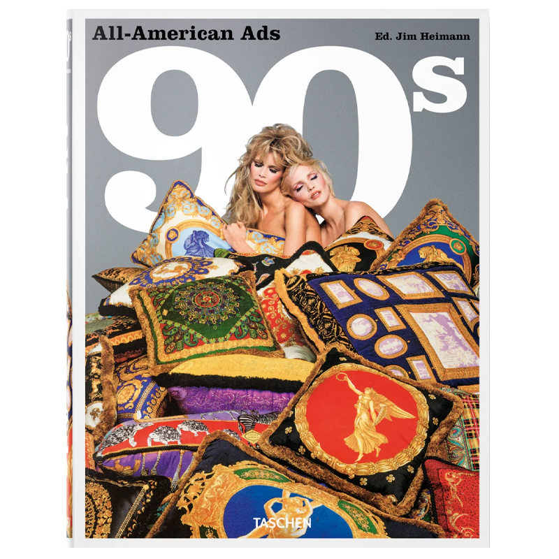 Heller Steven All-American Ads of the 90s Heller Steven All-American Ads of the 90s в Челябинске | Loft Concept