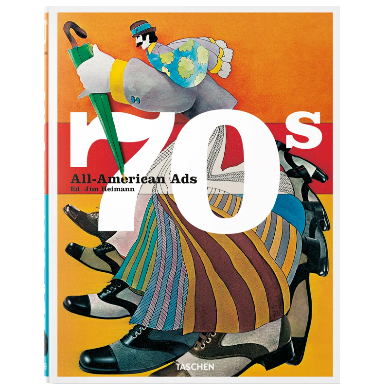 Heller Steven All-American Ads of the 70s Heller Steven All-American Ads of the 70s в Челябинске | Loft Concept