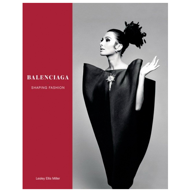 Balenciaga: Shaping Fashion  в Челябинске | Loft Concept 