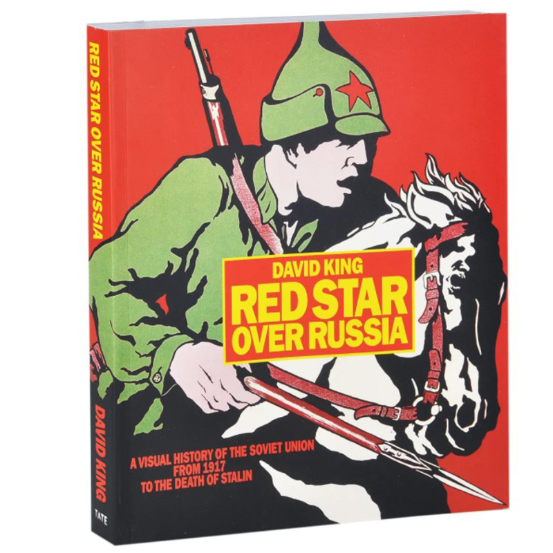 Книга Red Star Over Russia David King Книга Red Star Over Russia David King в Челябинске | Loft Concept