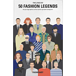 The Lives of 50 Fashion Legends варинант исполнения - 1 | Loft Concept в Челябинске