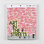 Книга Art in the Streets Deitch Jeffrey варинант исполнения - 2 | Loft Concept в Челябинске