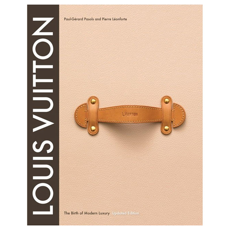 Книга Louis Vuitton: the birth of modern luxury Louis Vuitton Книга Louis Vuitton: the birth of modern luxury Louis Vuitton в Челябинске | Loft Concept
